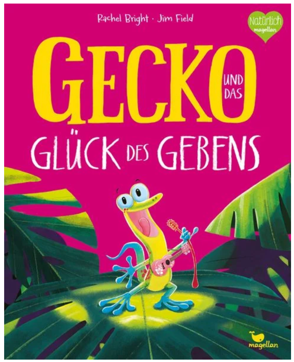 Gecko und das Glück des Gebens, Rachel Bright